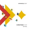 Christmas Star (Instrumental Track) - Single album lyrics, reviews, download