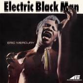 Electric Blackman - Eric Mercury