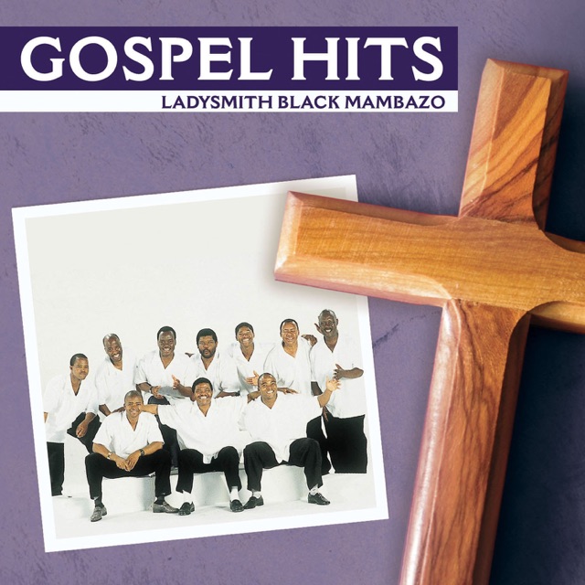 Ladysmith Black Mambazo Gospel Hits Album Cover