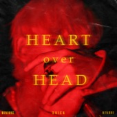 Heart over Head artwork