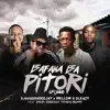 Bafana Ba Pitori (feat. Chley, Titom, Xduppy & Goodguy Styles) - Single album lyrics, reviews, download