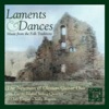 Laments & Dances: Music from the Folk Traditions