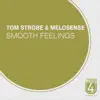 Stream & download Smooth Feelings