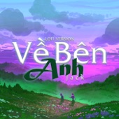 Về Bên Anh (Lofi Version) artwork