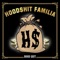 Si se da (feat. Designo) - HoodShit Familia lyrics