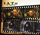 t.A.T.u. - All the Things She Said