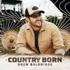 Country Born album lyrics, reviews, download