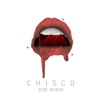 Chisco - Quien Dijo Que Fue Facil