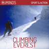 Climbing Everest: Sport & Action (Unabridged) - iMinds
