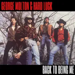 Back to Being Me by George Molton & Hard Luck album reviews, ratings, credits