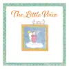 The Little Voice - Single album lyrics, reviews, download