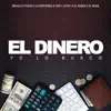 Stream & download EL Dinero YO Lo Busco (feat. Ceky Viciny, El Panda 15 & El Boke) - Single