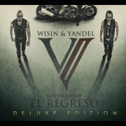 Los Vaqueros, el Regreso (Deluxe Edition) - Wisin & Yandel