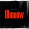 Uhouow - mcdjaye lyrics