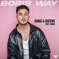 Boris Way & Shibui - Kings & Queens