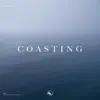 Stream & download Coasting - Single