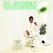 Al Green - I'm Glad You're Mine