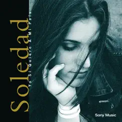 Yo Si Quiero A Mi País by Soledad album reviews, ratings, credits