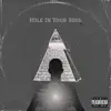 Hole In Your Soul - Single album lyrics, reviews, download