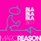 Bla Bla Bla 2K17 - Marc Reason lyrics
