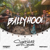 Ballyhoo! (Live at Sugarshack Sessions) artwork