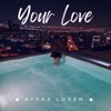 Your Love - Single, 2022