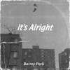 It's Alright - Single