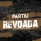 Partiu Revoada (feat. MC Topre) - DJ Paulinho Unico lyrics