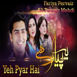 Yeh Pyar Hai (From "Yeh Pyar Hai") - Single - Mehdi Yeh Pyar Hai (From "Yeh Pyar Hai") - Single - Mehdi