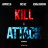 Stream & download Kill & Attack - Single