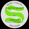 Creative Source (feat. DJ Falcon) [ABSOLUTE. Neon Energy Remix] - Single album lyrics, reviews, download