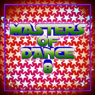 Masters of Dance 8 by Various Artists album reviews, ratings, credits