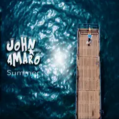 Summer - Single by John Amaro album reviews, ratings, credits
