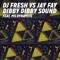 Dibby Dibby Sound (DJ Fresh vs. Jay Fay) [feat. Ms. Dynamite] [Codec Remix] artwork
