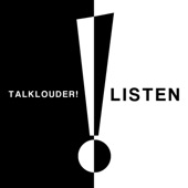 Talk Louder! - 10:06 (Mid-July)