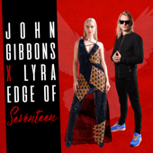 Edge of Seventeen - John Gibbons &amp; LYRA Cover Art