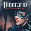 Itinerario - Single album lyrics, reviews, download