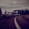 Sin temor (Efesios 3) - Single