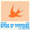 Birds of Paradise (feat. Sydney Streb) - Single