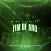 Stream & download Mega Especial Fim de Ano (feat. Mc Vuk Vuk & MC Mr Bim) - Single