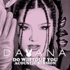 Do Without You (Acoustic Session) - Single