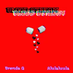 Bloodstream (feat. Alulaluula) Song Lyrics