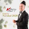 Llegó La Navidad 2020 - Single album lyrics, reviews, download