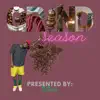 Grind Season - Single album lyrics, reviews, download