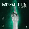 REALITY (feat. Akira Flay) - Single album lyrics, reviews, download