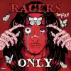 Ragers Only album lyrics, reviews, download