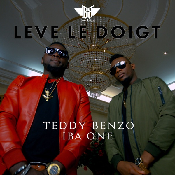 Lève le doigt (feat. Iba One) - Single - Teddy Benzo