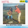 Hits de la Monteria Swing