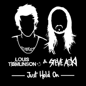 Louis Tomlinson & Steve Aoki - Just Hold On - Line Dance Music
