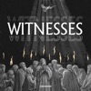 Witnesses - Single, 2022